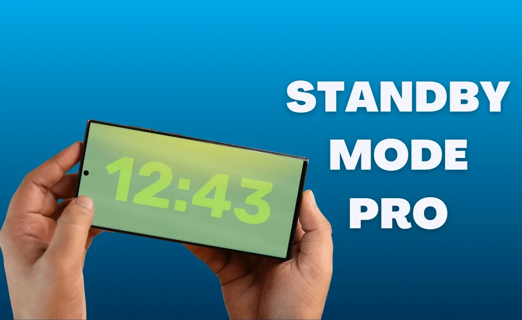 StandBy Mode Pro