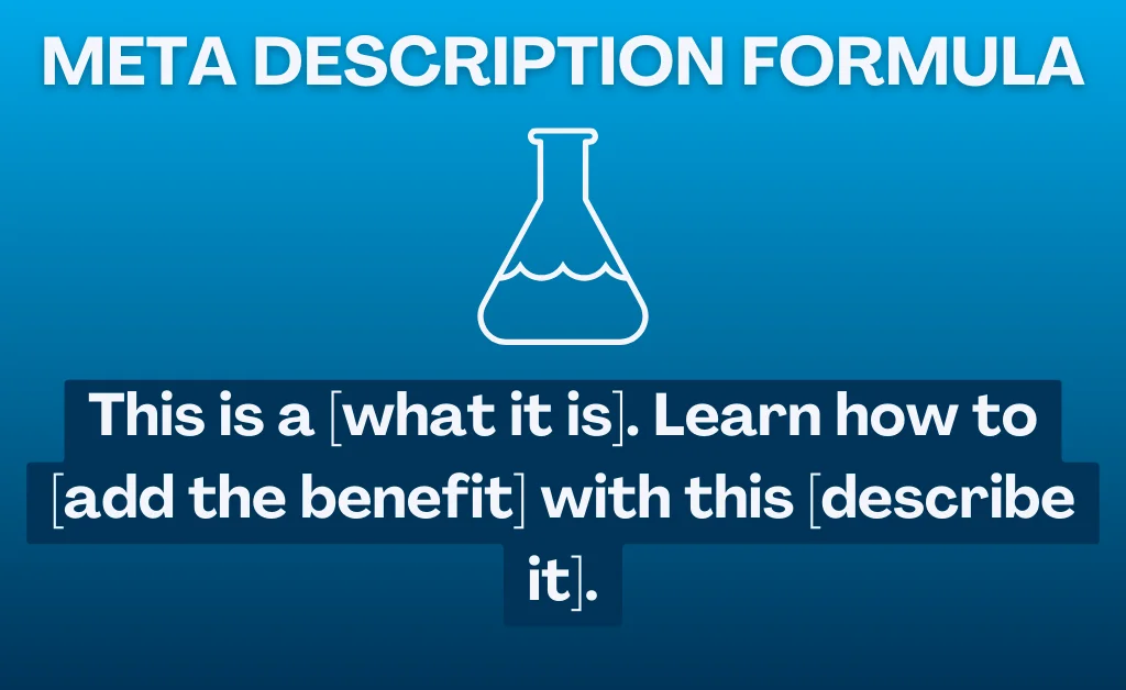 Meta Description Formula